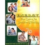 E.N.E.R.G.Y. – Your Sutra for Positive Thinking 